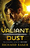 Valiant Dust